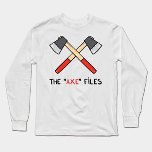 The Axe Files Long Sleeve T-Shirt